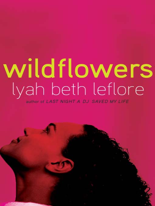 Title details for Wildflowers by Lyah Beth LeFlore - Available